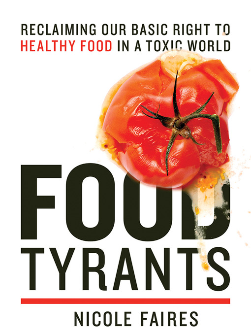 Title details for Food Tyrants by Nicole Faires - Available